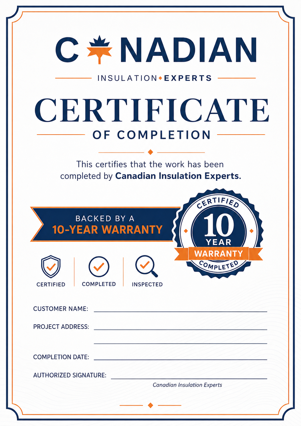 Canadian Insulation Experts Certificate of Completion, backed by a 10-year warranty